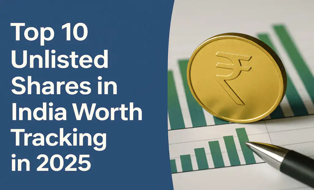 Top 10 unlisted shares in india 2025